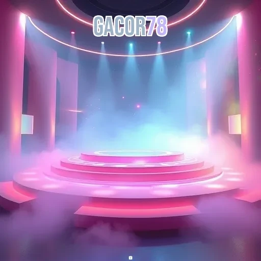 GACOR78: Bergabunglah dengan Komunitas Game yang Seru dan Menyenangkan